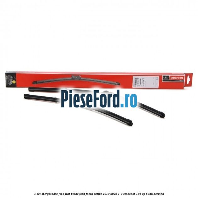 1 Set stergatoare fata flat blade Ford Focus Active 2019-2023 1.0 EcoBoost 101 cp