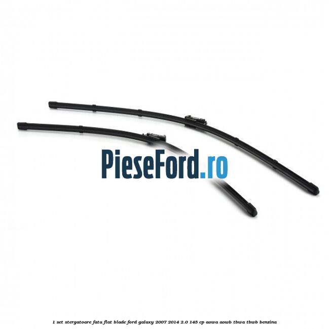 1 Set stergatoare fata flat blade Ford Galaxy 2007-2014 2.0 145 cp 1 Set stergatoare fata flat blade Ford Galaxy 2007-2014 2.0 145 cp AOWA, AOWB, TBWA, TBWB benzina
