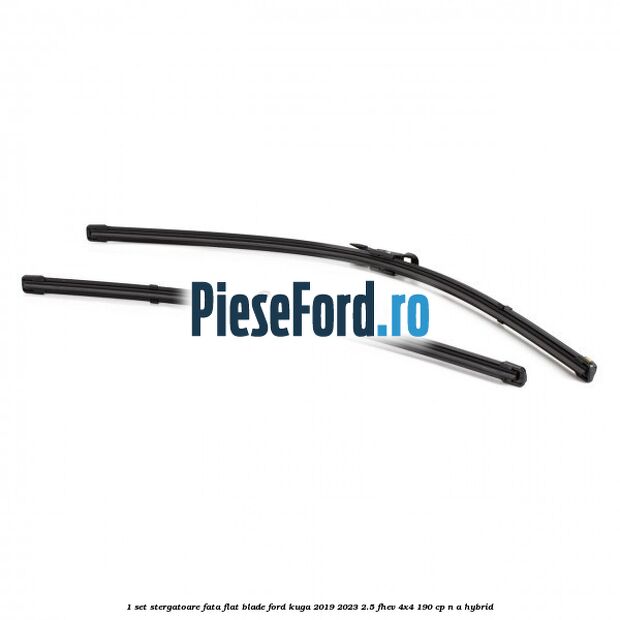 1 Set stergatoare fata flat blade Ford Kuga 2019-2023 2.5 FHEV 4x4 190 cp 1 Set stergatoare fata flat blade Ford Kuga 2019-2023 2.5 FHEV 4x4 190 cp n/a hybrid
