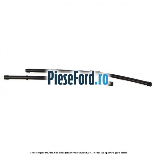 1 Set stergatoare fata flat blade Ford Mondeo 2008-2014 1.8 TDCi 125 cp 1 Set stergatoare fata flat blade Ford Mondeo 2008-2014 1.8 TDCi 125 cp KHBA, QYBA diesel
