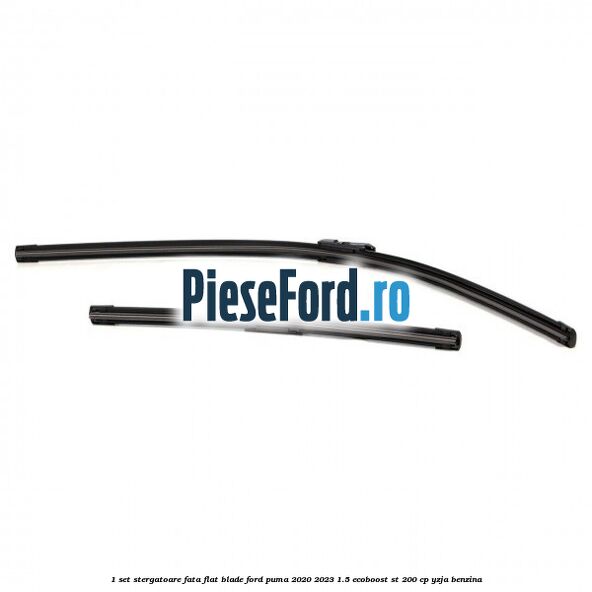 1 Set stergatoare fata flat blade Ford Puma 2020-2023 1.5 EcoBoost ST 200 cp YZJA benzina