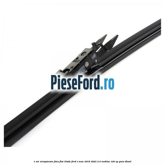 1 Set stergatoare fata flat blade Ford S-Max 2015-2023 2.0 EcoBlue 120 cp 1 Set stergatoare fata flat blade Ford S-Max 2015-2023 2.0 EcoBlue 120 cp YNCA diesel