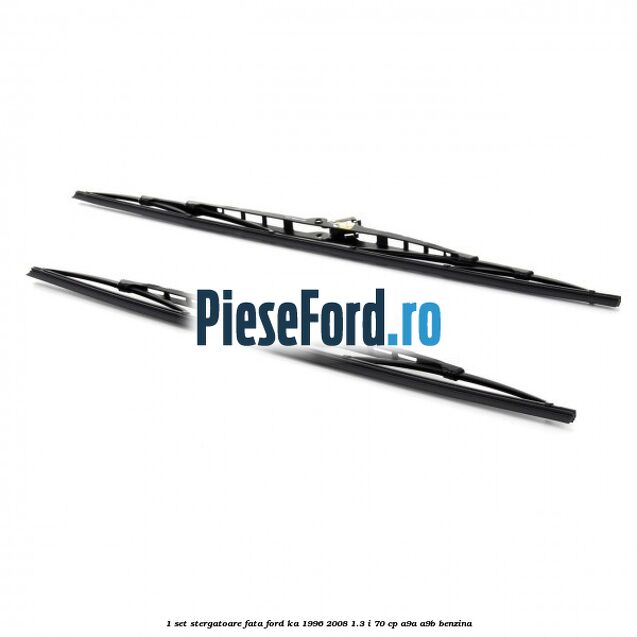 1 Set stergatoare fata Ford Ka 1996-2008 1.3 i 70 cp 1 Set stergatoare fata Ford Ka 1996-2008 1.3 i 70 cp A9A, A9B benzina
