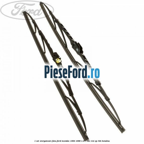 1 Set stergatoare fata Ford Mondeo 1993-1996 1.8 i 16V 112 cp RKB benzina