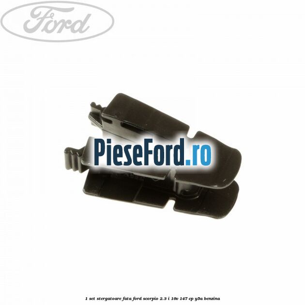 1 Set stergatoare fata Ford Scorpio 2.3 i 16V 147 cp Y5A benzina