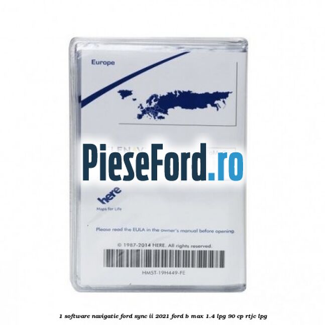 1 Software navigatie Ford Sync II 2021 Ford B-Max 1.4 LPG 90 cp RTJC LPG