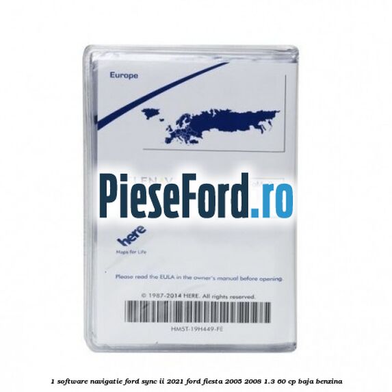1 Software navigatie Ford Sync II 2021 Ford Fiesta 2005-2008 1.3 60 cp BAJA benzina