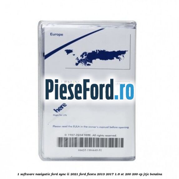 1 Software navigatie Ford Sync II 2021 Ford Fiesta 2013-2017 1.6 ST 200 200 cp JTJC benzina