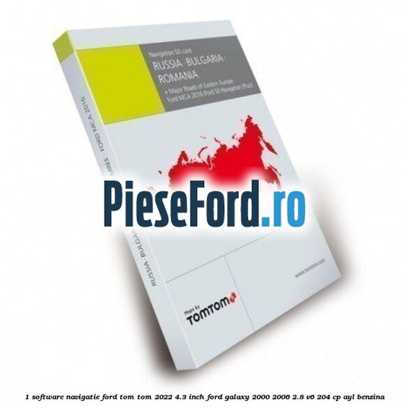 1 Software navigatie Ford Tom-Tom 2022 4.3 inch Ford Galaxy 2000-2006 2.8 V6 204 cp AYL benzina