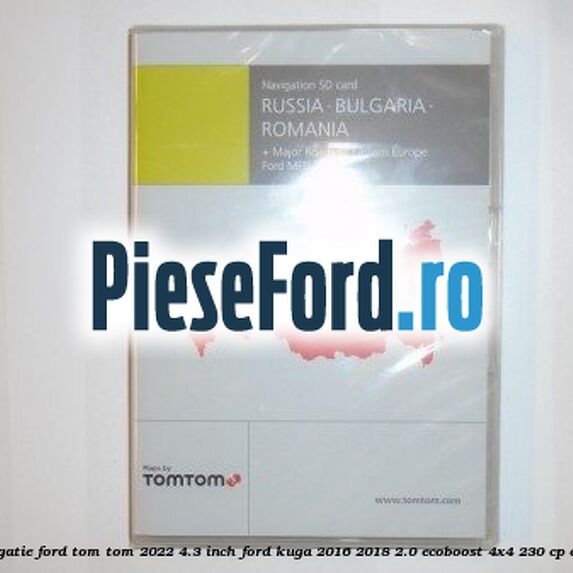 1 Software navigatie Ford Tom-Tom 2022 4.3 inch Ford Kuga 2016-2018 2.0 EcoBoost 4x4 230 cp C20HDTX benzina