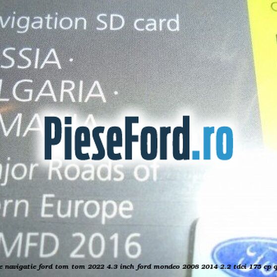1 Software navigatie Ford Tom-Tom 2022 4.3 inch Ford Mondeo 2008-2014 2.2 TDCi 175 cp Q4BA diesel