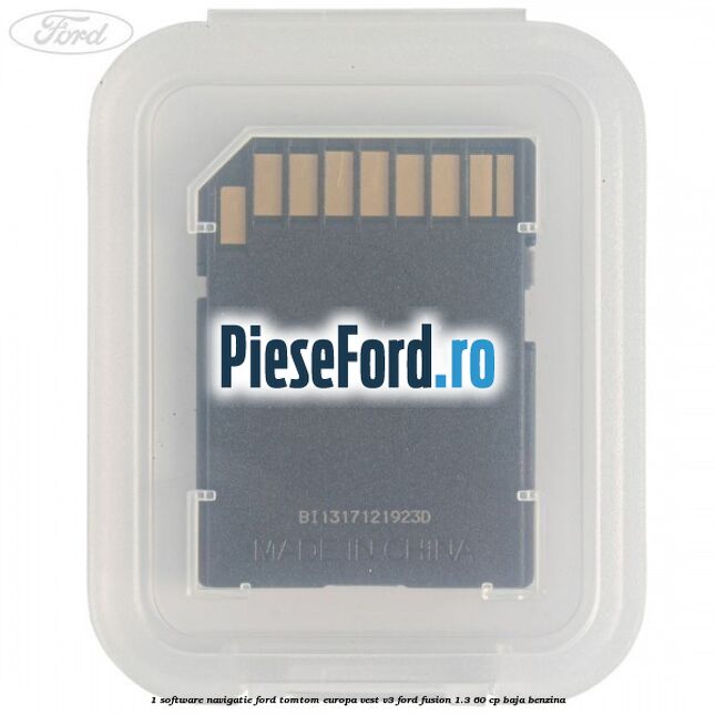 1 Software navigatie Ford TomTom Europa Vest V3 Ford Fusion 1.3 60 cp 1 Software navigatie Ford TomTom Europa Vest V3 Ford Fusion 1.3 60 cp BAJA benzina