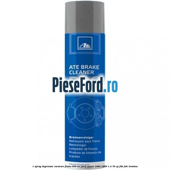 1 Spray degresant curatare frana 500 ML Ford Escort 1990-1995 1.4 75 cp 1 Spray degresant curatare frana 500 ML Ford Escort 1990-1995 1.4 75 cp F4B, FUH benzina
