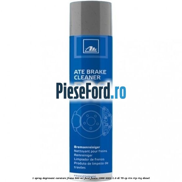 1 Spray degresant curatare frana 500 ML Ford Fiesta 1996-2001 1.8 DI 75 cp