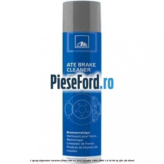 1 Spray degresant curatare frana 500 ML Ford Mondeo 1993-1996 1.8 TD 90 cp