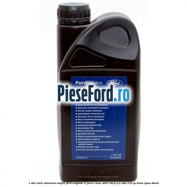 1 Ulei cutie automata AWF21 Ford original 1L Ford S-Max 2007-2014 2.0 TDCi 115 cp