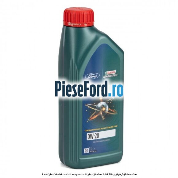 1 Ulei Ford 0W20 Castrol Magnatec 1L Ford Fusion 1.25 75 cp