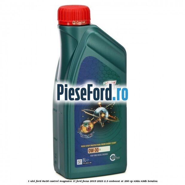 1 Ulei Ford 0W30 Castrol Magnatec 1L Ford Focus 2019-2023 2.3 EcoBoost ST 280 cp N3DA, N3DB benzina