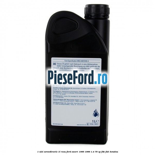 1 Ulei Servodirectie 1L rosu Ford Escort 1995-1998 1.4 75 cp F4B, FUH benzina