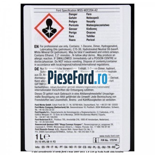 1 Ulei Servodirectie 1L verde Ford C-Max 2007-2011 1.6 116 cp HXDA, HXDB, SIDA benzina