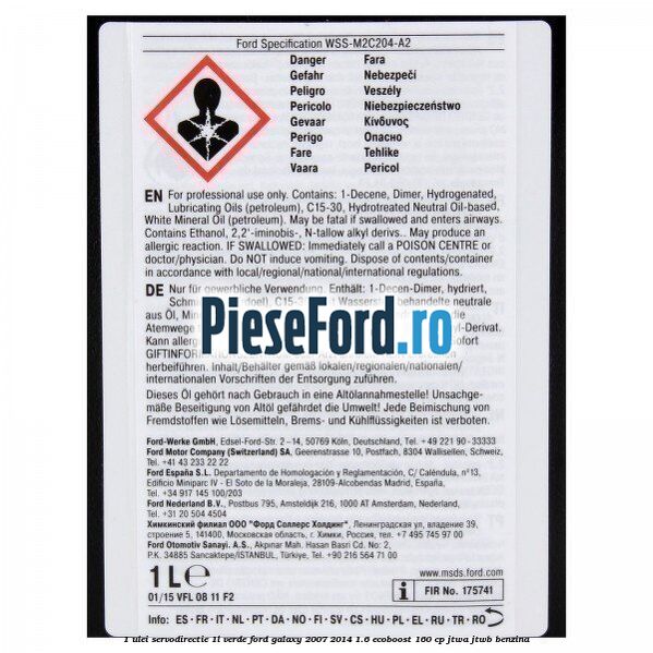1 Ulei Servodirectie 1L verde Ford Galaxy 2007-2014 1.6 EcoBoost 160 cp JTWA, JTWB benzina