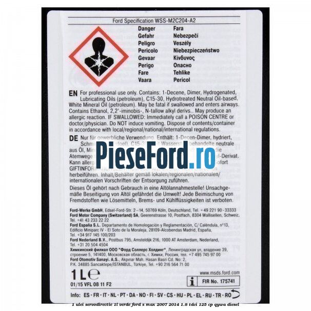 1 Ulei Servodirectie 1L verde Ford S-Max 2007-2014 1.8 TDCi 125 cp QYWA diesel