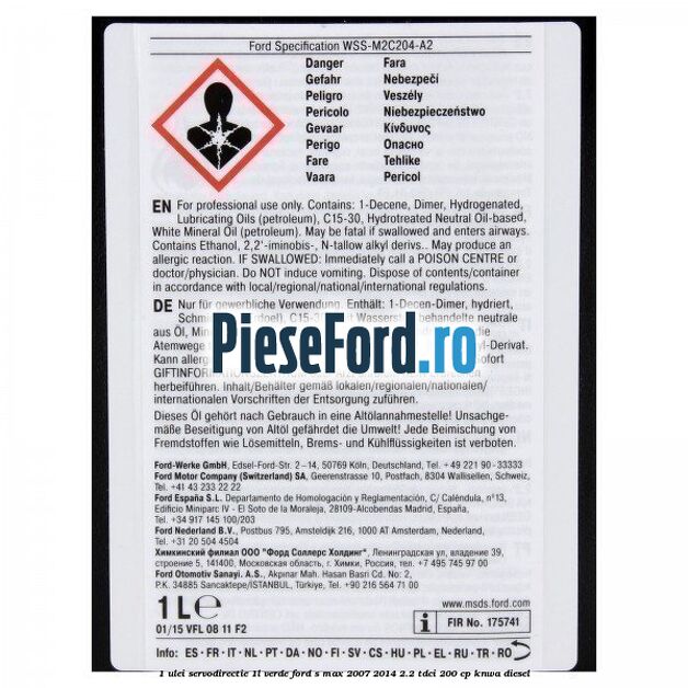 1 Ulei Servodirectie 1L verde Ford S-Max 2007-2014 2.2 TDCi 200 cp KNWA diesel