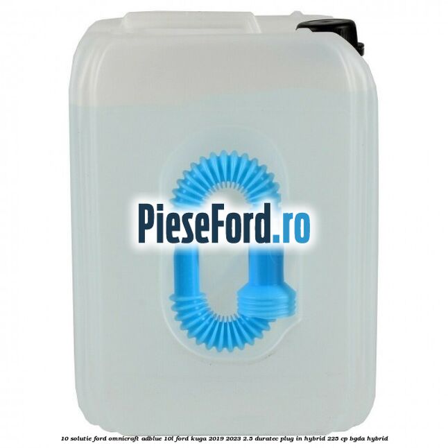 10 Solutie Ford OmniCraft ADBlue 10L Ford Kuga 2019-2023 2.5 Duratec Plug-in-Hybrid 225 cp 10 Solutie Ford OmniCraft ADBlue 10L Ford Kuga 2019-2023 2.5 Duratec Plug-in-Hybrid 225 cp BGDA hybrid