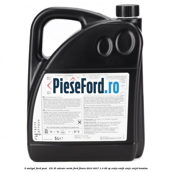 5 Antigel Ford POAT -37C 5L culoare verde Ford Fiesta 2013-2017 1.0 65 cp XMJA, XMJB, XMJC, XMJD benzina