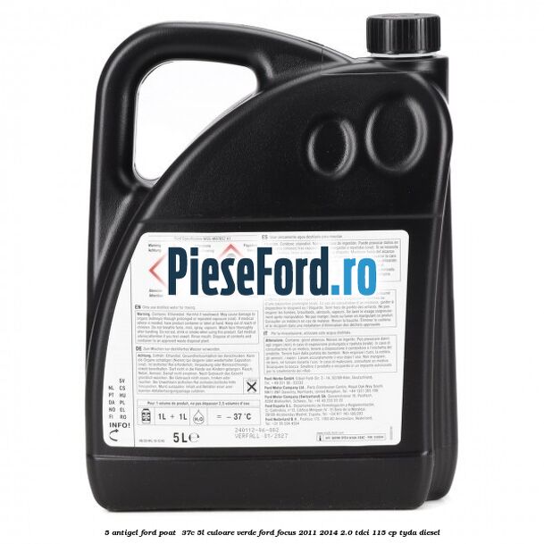 5 Antigel Ford POAT -37C 5L culoare verde Ford Focus 2011-2014 2.0 TDCi 115 cp TYDA diesel