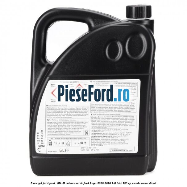 5 Antigel Ford POAT -37C 5L culoare verde Ford Kuga 2016-2018 1.5 TDCi 120 cp XWMB, XWMC diesel