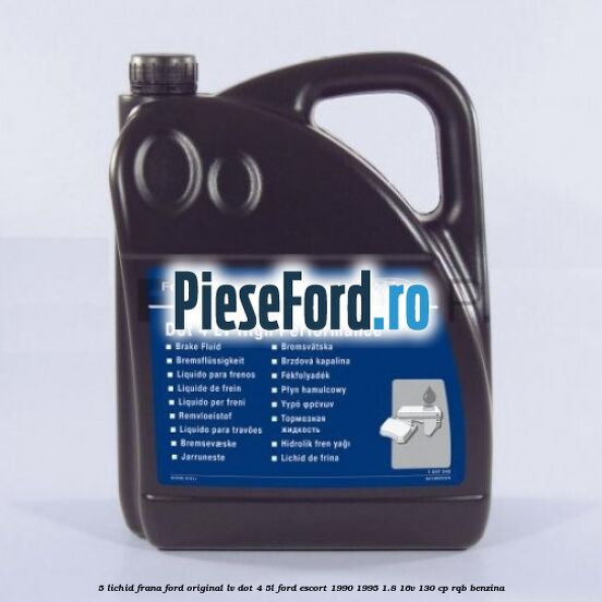 5 Lichid frana Ford Original LV Dot 4 5L Ford Escort 1990-1995 1.8 16V 130 cp RQB benzina