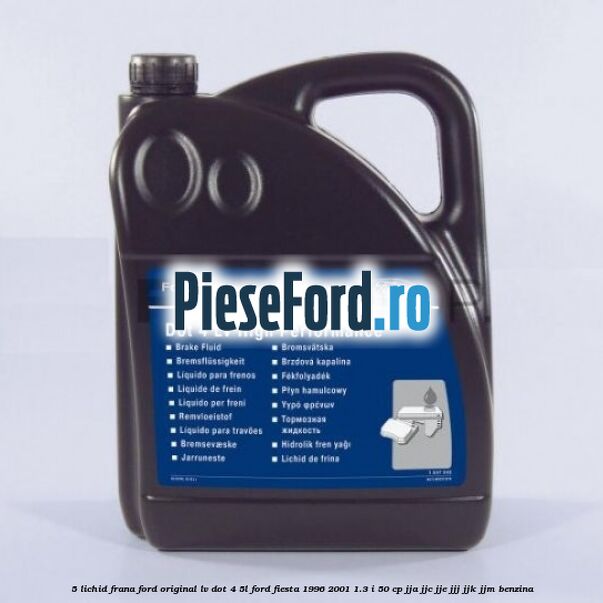 5 Lichid frana Ford Original LV Dot 4 5L Ford Fiesta 1996-2001 1.3 i 50 cp JJA, JJC, JJE, JJJ, JJK, JJM benzina