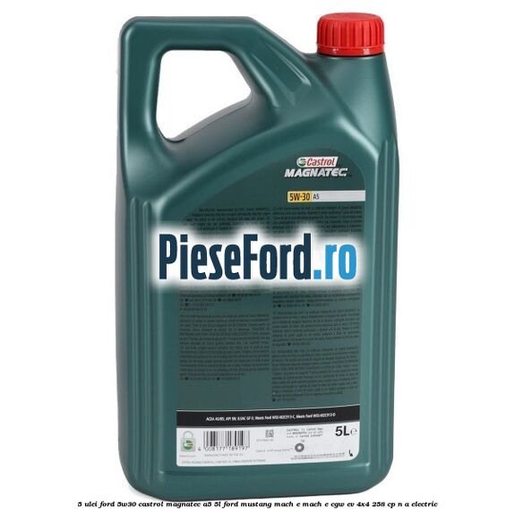 5 Ulei Ford 5W30 Castrol Magnatec A5 5L Ford Mustang Mach-E MACH-E (CGW) EV 4x4 258 cp n/a electric