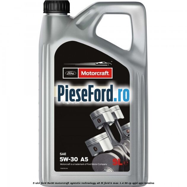 5 Ulei Ford 5W30 Motorcraft Syntetic Technology A5 5L Ford B-Max 1.4 90 cp SPJD, SPJE benzina