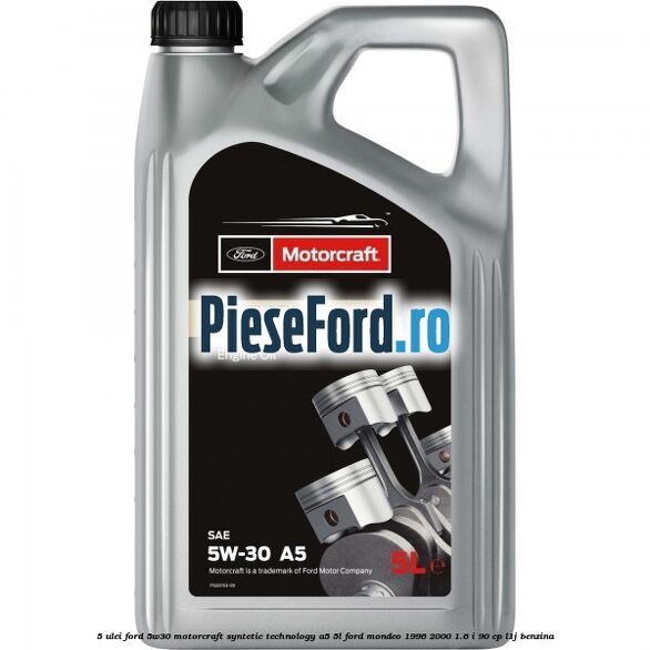 5 Ulei Ford 5W30 Motorcraft Syntetic Technology A5 5L Ford Mondeo 1996-2000 1.6 i 90 cp L1J benzina