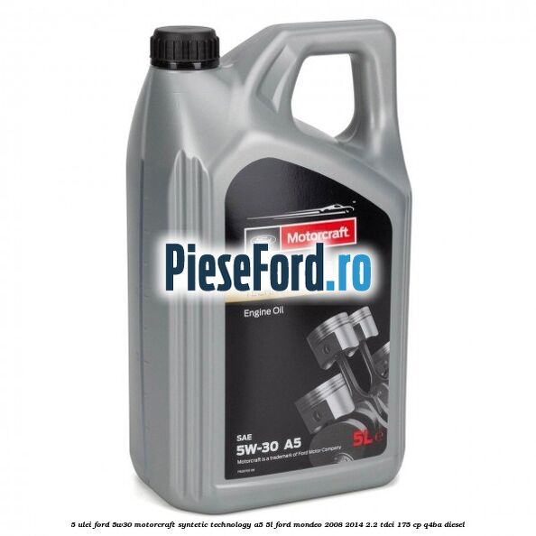 5 Ulei Ford 5W30 Motorcraft Syntetic Technology A5 5L Ford Mondeo 2008-2014 2.2 TDCi 175 cp