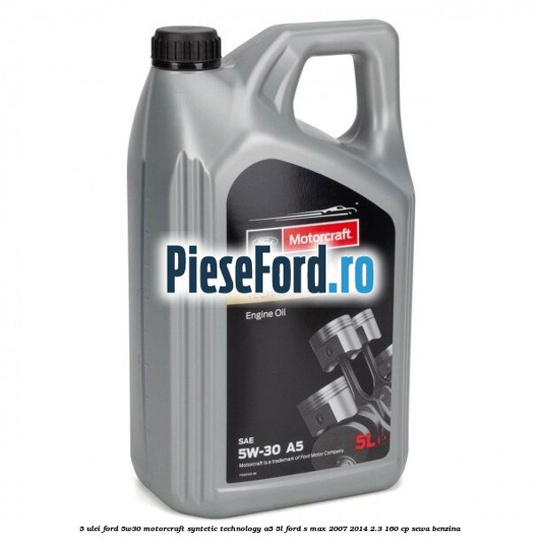 5 Ulei Ford 5W30 Motorcraft Syntetic Technology A5 5L Ford S-Max 2007-2014 2.3 160 cp