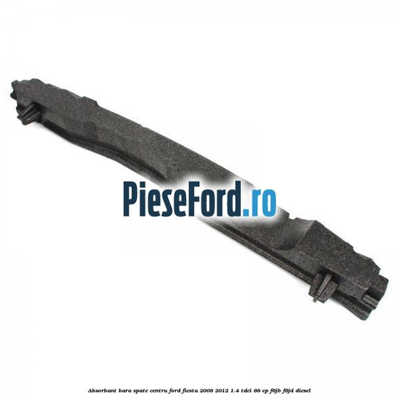 Absorbant bara spate centru Ford Fiesta 2008-2012 1.4 TDCi 68 cp Absorbant bara spate centru Ford Fiesta 2008-2012 1.4 TDCi 68 cp F6JB, F6JD diesel