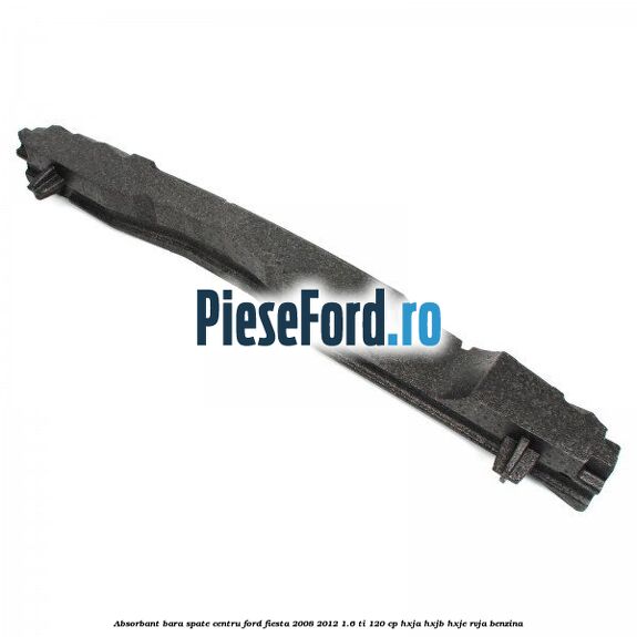 Absorbant bara spate centru Ford Fiesta 2008-2012 1.6 Ti 120 cp HXJA, HXJB, HXJE, RVJA benzina