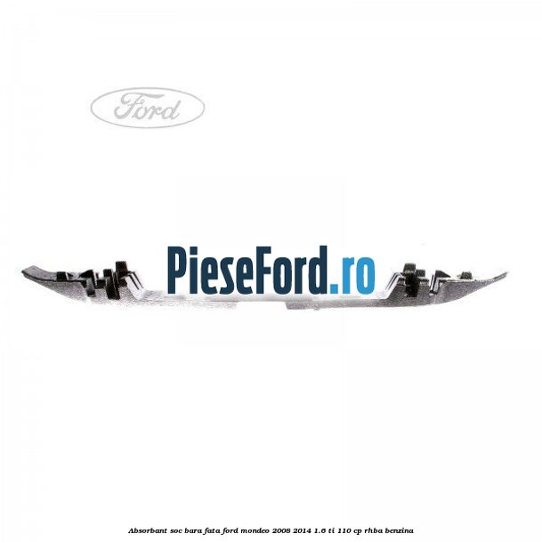 Absorbant soc bara fata Ford Mondeo 2008-2014 1.6 Ti 110 cp RHBA benzina