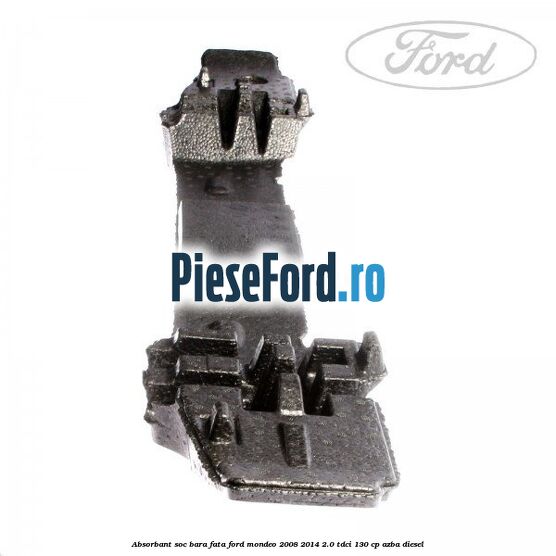Absorbant soc bara fata Ford Mondeo 2008-2014 2.0 TDCi 130 cp AZBA diesel
