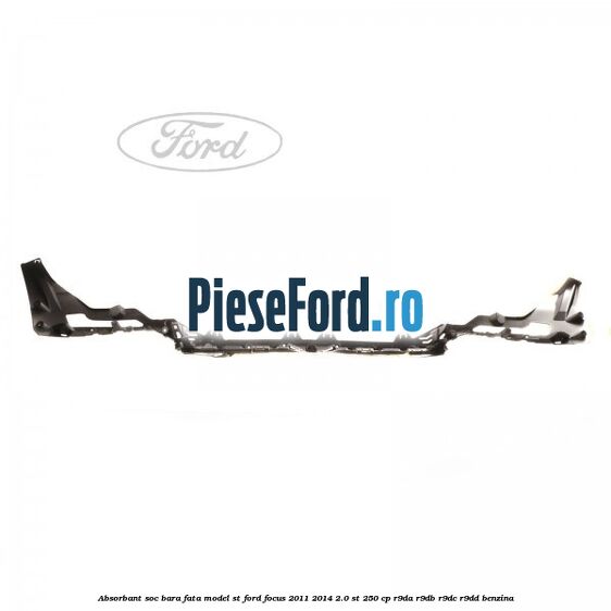 Absorbant soc bara fata model ST Ford Focus 2011-2014 2.0 ST 250 cp R9DA, R9DB, R9DC, R9DD benzina