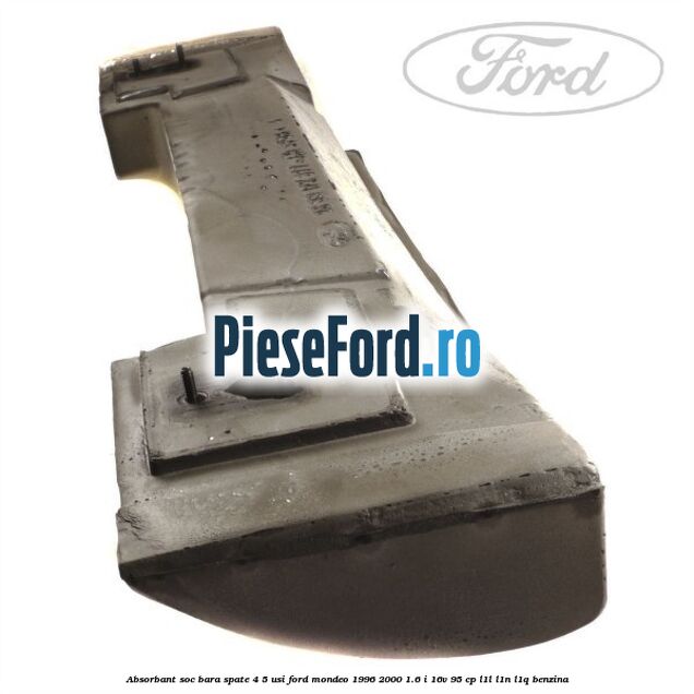 Absorbant soc bara spate (4/5 USI) Ford Mondeo 1996-2000 1.6 i 16V 95 cp L1L, L1N, L1Q benzina