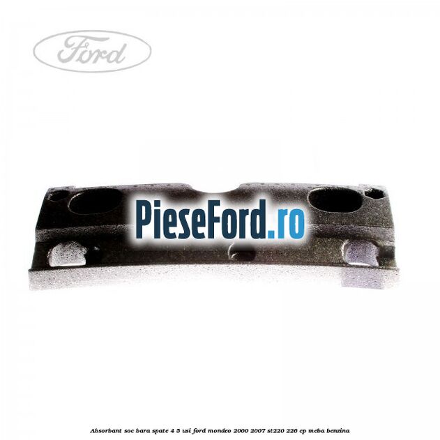 Absorbant soc bara spate 4/5 usi Ford Mondeo 2000-2007 ST220 226 cp Absorbant soc bara spate 4/5 usi Ford Mondeo 2000-2007 ST220 226 cp MEBA benzina