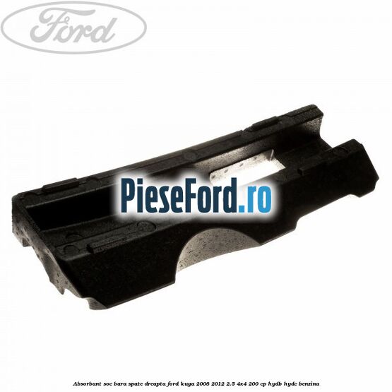 Absorbant soc bara spate dreapta Ford Kuga 2008-2012 2.5 4x4 200 cp Absorbant soc bara spate dreapta Ford Kuga 2008-2012 2.5 4x4 200 cp HYDB, HYDC benzina
