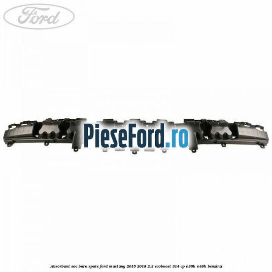 Absorbant soc bara spate Ford Mustang 2015-2018 2.3 EcoBoost 314 cp N38H, N48H benzina