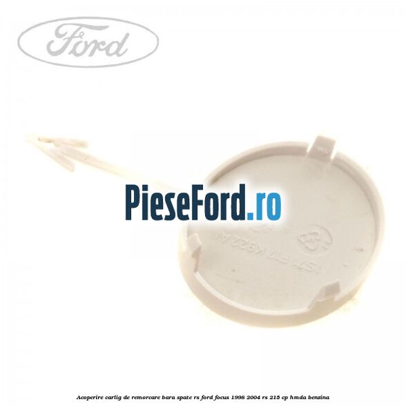 Acoperire carlig de remorcare bara spate RS Ford Focus 1998-2004 RS 215 cp HMDA benzina
