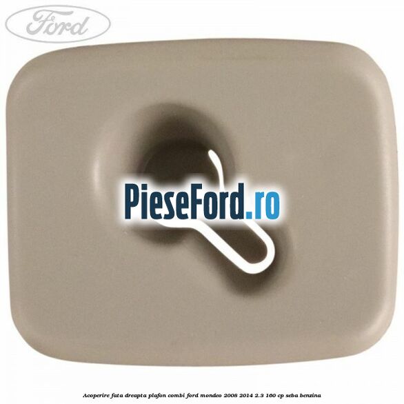 Acoperire fata dreapta plafon combi Ford Mondeo 2008-2014 2.3 160 cp Acoperire fata dreapta plafon combi Ford Mondeo 2008-2014 2.3 160 cp SEBA benzina