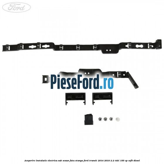 Acoperire instalatie electrica sub scaun fata stanga Ford Transit 2014-2018 2.2 TDCi 155 cp CVF5 diesel